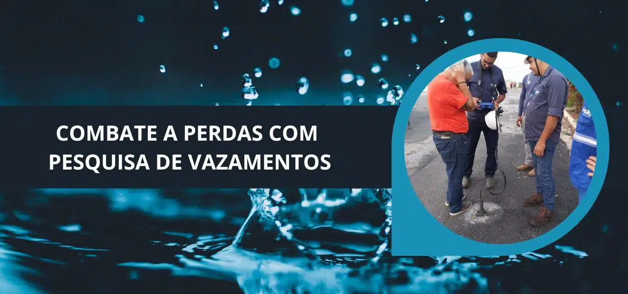 Combate a Perdas com Pesquisa de Vazamentos