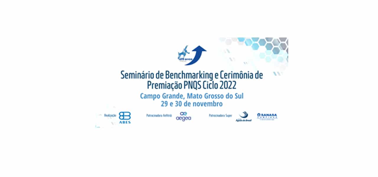 Leia mais sobre o artigo PNQS 2022 – Prêmio Nacional Da Qualidade Em Saneamento
