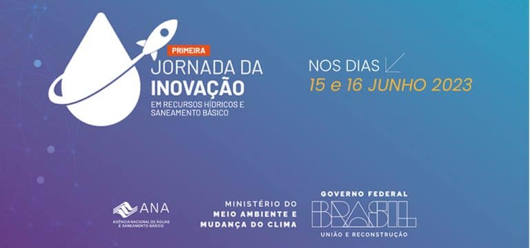 1ª Jornada da Inovação em Recursos Hídricos e Saneamento Básico