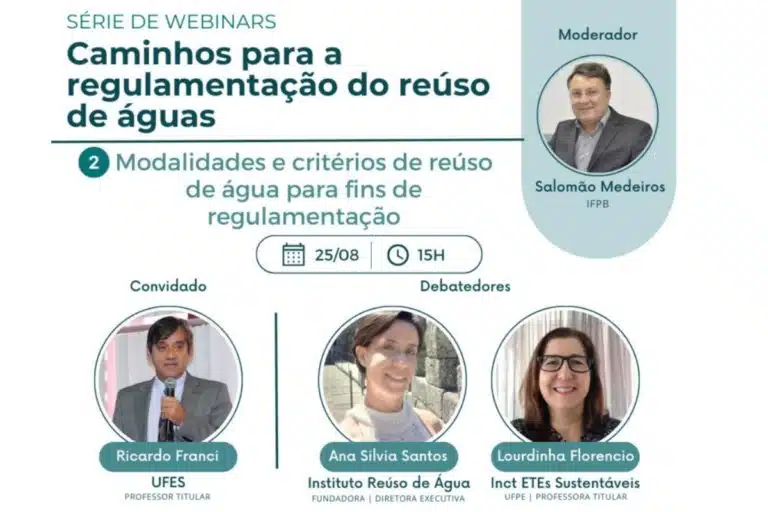 Webinars “Caminhos para a Regulamentação do Reúso de Águas “