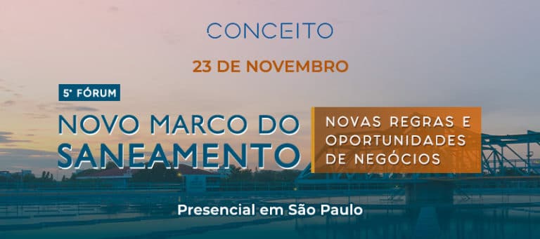 5º Fórum Marco do Saneamento