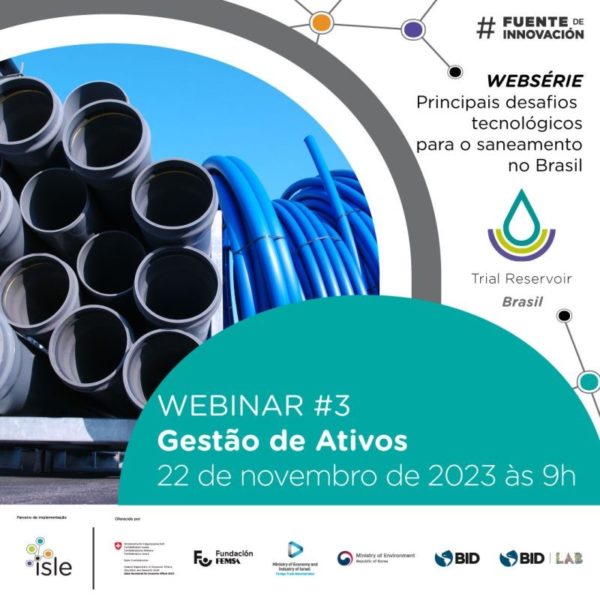 3º Webinar Desafios Tecnológicos do Saneamento
