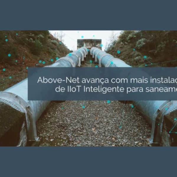 Above-Net IIoT Inteligente Saneamento