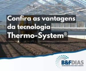 Thermo-System® - B&F Dias