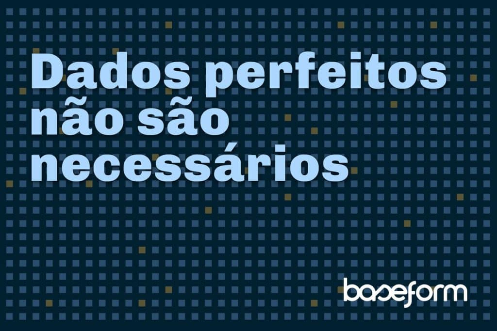 Baseform Cedo Para Começar