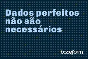 Baseform Cedo Para Começar