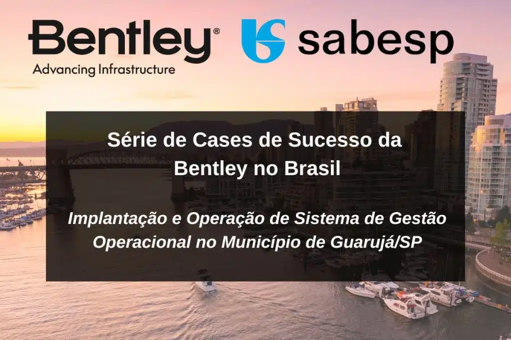 Cases Bentley Brasil Sabesp