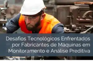 Desafio Tecnológico Fabricantes Máquinas