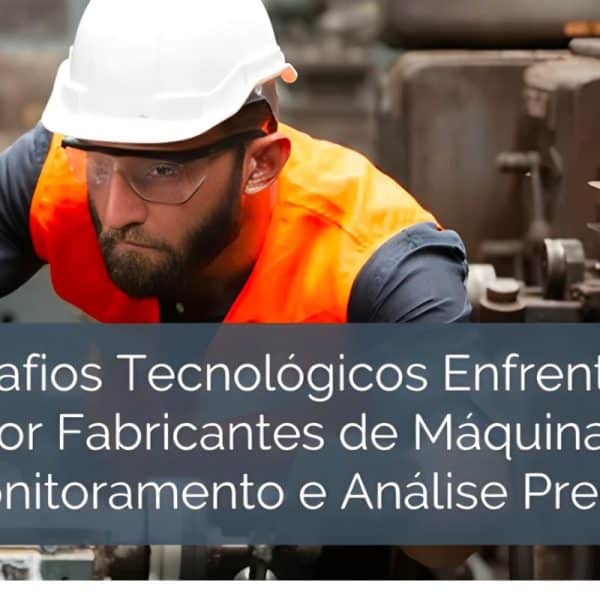 Desafio Tecnológico Fabricantes Máquinas