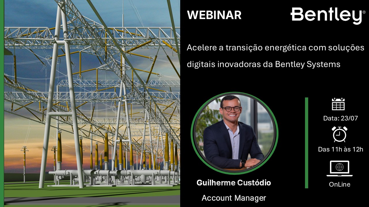 Webinar Transição Energética Bentley