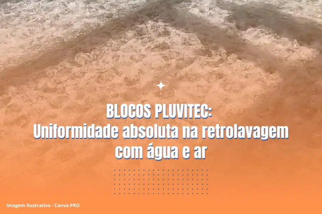 Blocos PLUVITEC Retrolavagem