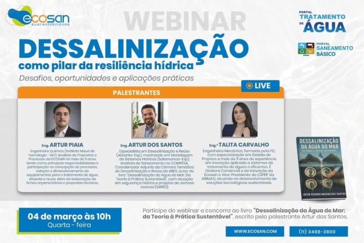 DESSALINIZAÇÃO COMO PILAR DA RESILIÊNCIA HÍDRICA Webinar Ecosan