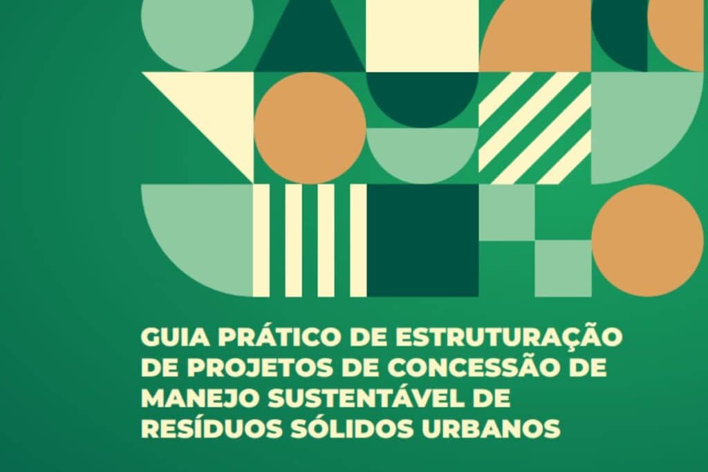 Guia Prático de Concessões em Manejo de Resíduos Sólidos Urbanos