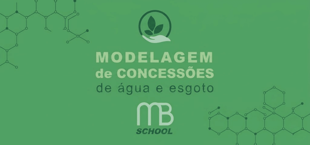Novo curso da MB School capacita profissionais para modelagem de concessões de água e esgoto (1)