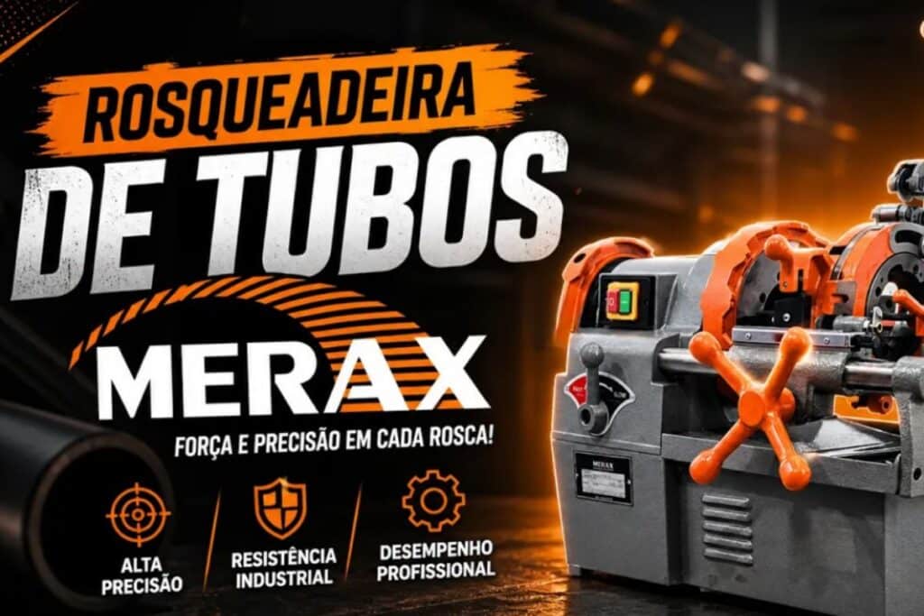 Rosqueadeira de tubos funcionamento, aplicações e ganhos operacionais no processo de rosqueamento MERAX (2)